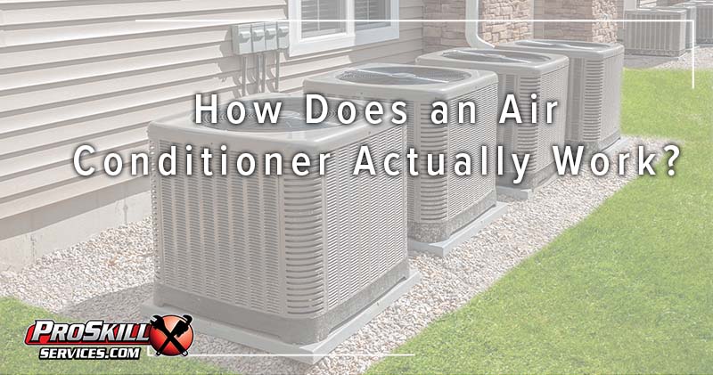 How Does An Air Conditioner Work?