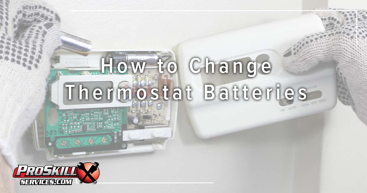 Thermostat Batteries: How to Replace and When to Do It