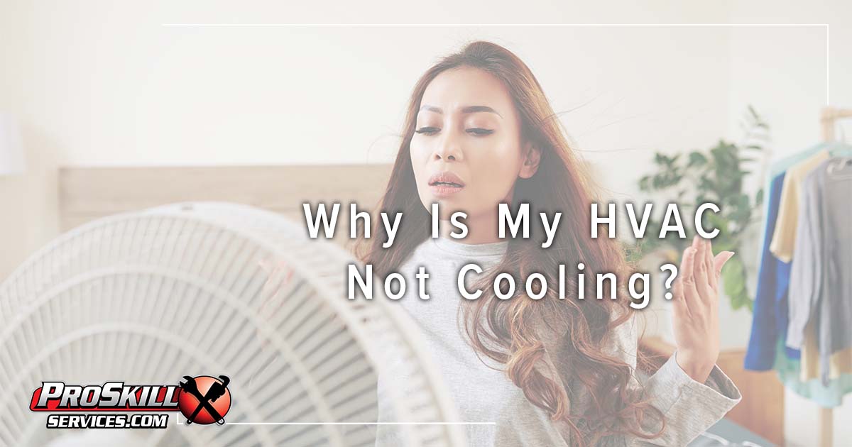 Why is my HVAC not cooling?