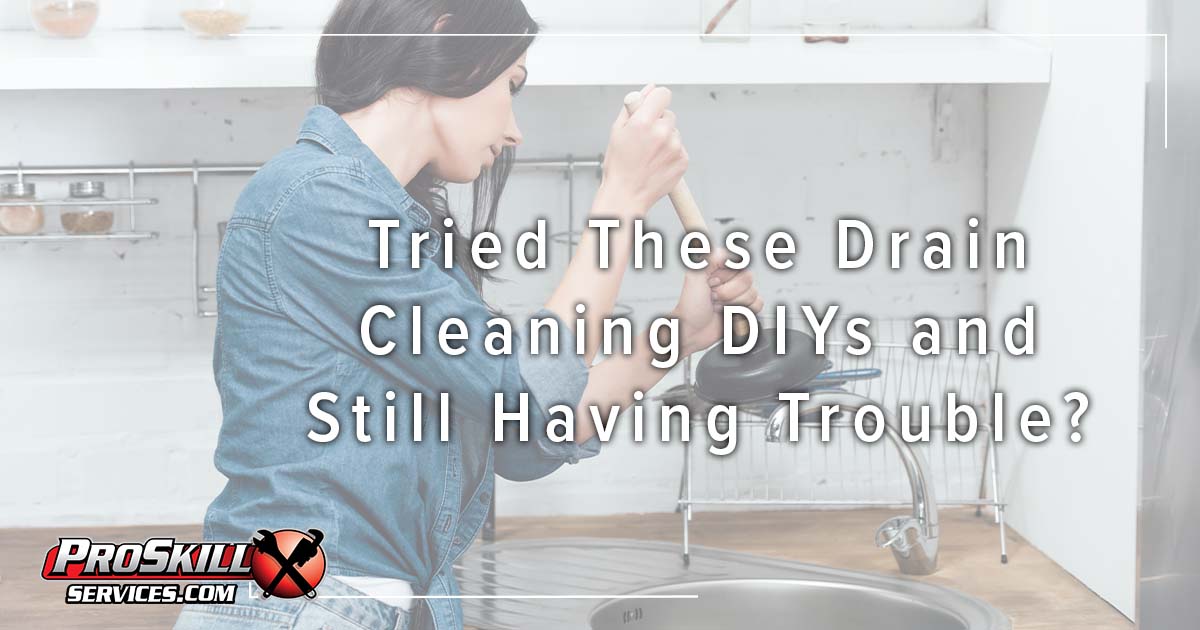 Tried These Drain Cleaning DIYs and Still Having Trouble