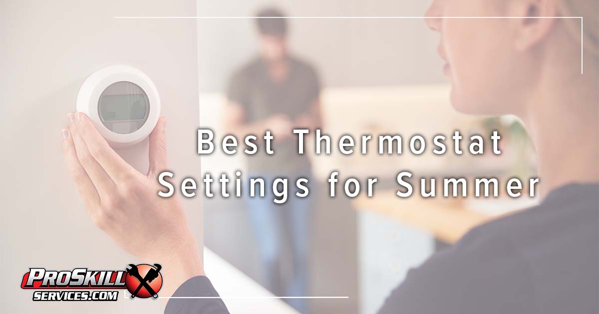 Best Thermostat Settings for Summer
