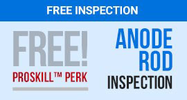 Free Anode Rod Inspection - Yes, This Really Is A Thing And It Is Important